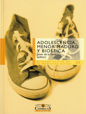 cover image of Adolescencia, menor maduro y bioética